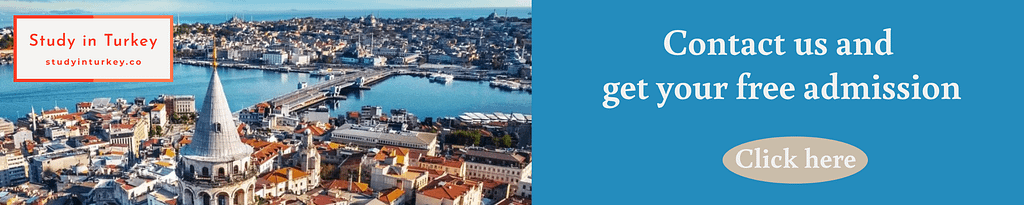 Contact for Free Apply - Study in Turkey